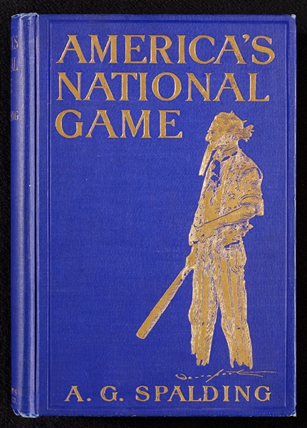 America’s National Game by A.G. Spalding First Edition