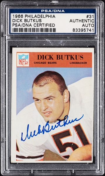 Dick Butkus Signed 1966 Philadelphia RC No. 31 (PSA/DNA)