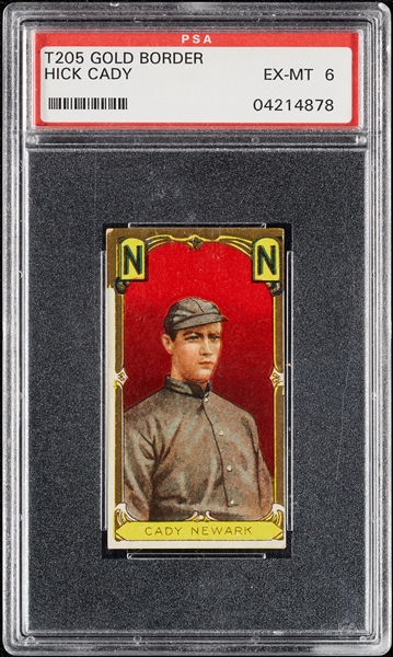 1911 T205 Gold Borders Hick Cady PSA 6