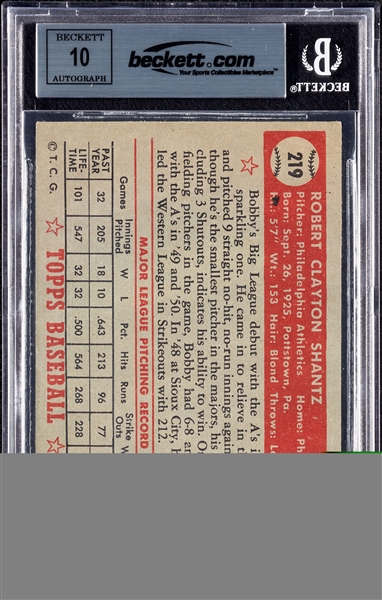 Bobby Shantz Signed 1952 Topps No. 219 with Multiple Inscriptions (Graded BAS 10)