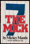Mickey Mantle Signed "The Mick" Book (JSA)