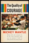 Mickey Mantle Signed "The Quality of Courage" Book (BAS)