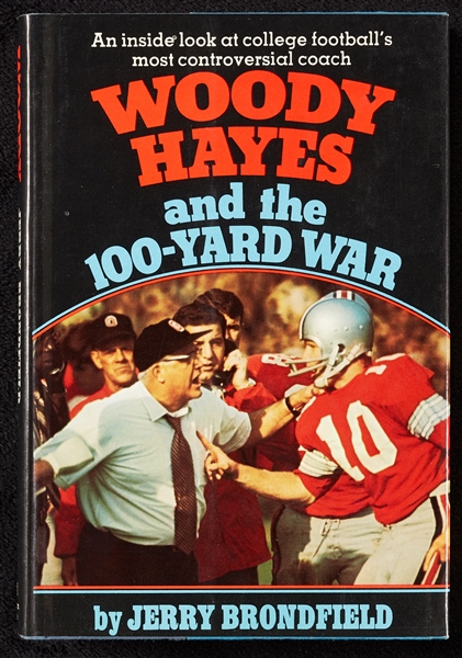Woody Hayes Signed And the 100-Yard War Book (BAS)