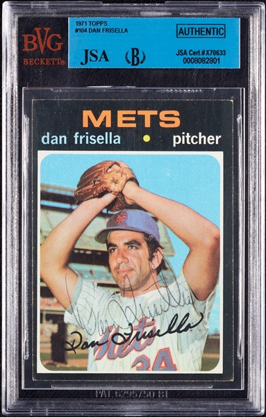 Dan Frisella Signed 1971 Topps No. 104 (JSA/BGS)