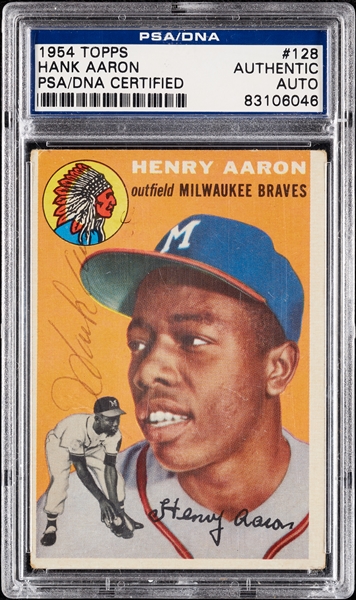Hank Aaron Signed 1954 Topps RC No. 128 (PSA/DNA)