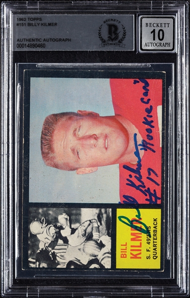 Billy Kilmer Signed 1962 Topps RC No. 151 (Graded BAS 10)