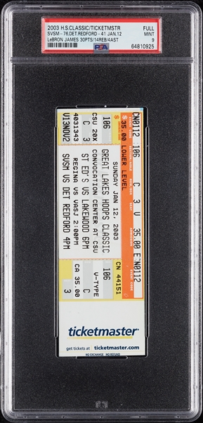 2003 Great Lakes Hoops Classic Full Ticket - LeBron James 30/14/4 (Graded PSA 9)