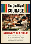 Mickey Mantle Signed "The Quality of Courage" Book (BAS)