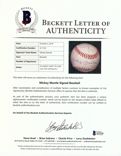 Mickey Mantle Single-Signed OAL Baseball Hi o'pal sure miss seeing you (BAS)