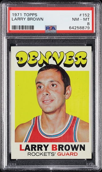 1971 Topps Larry Brown RC No. 152 PSA 8