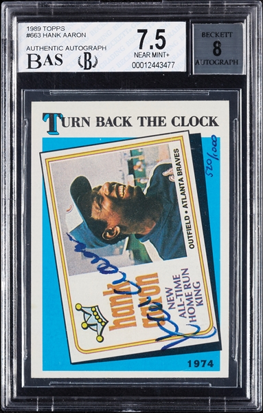 Hank Aaron Signed 1989 Topps Turn Back the Clock No. 663 (520/1000) BGS 7.5 (AUTO 8)