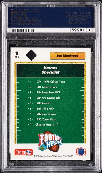 Joe Montana Signed 1991 Upper Deck Heroes No. 9 (385/2500) (Graded PSA/DNA 10)