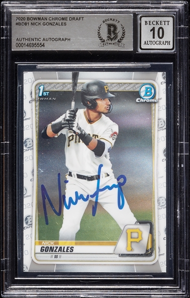 Nick Gonzales Signed 2020 Bowman Chrome Draft RC No. 81 (Graded BAS 10)