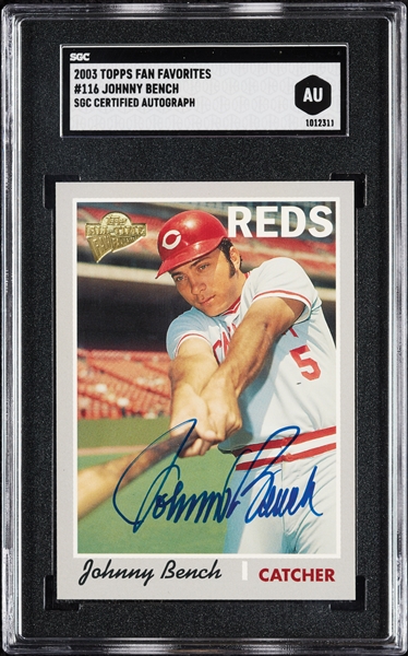 Johnny Bench Signed 2003 Topps Fan Favorites No. 116 (SGC)