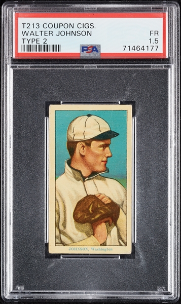 1914 T213 Coupon Cigarettes (Type 2) Walter Johnson PSA 1.5