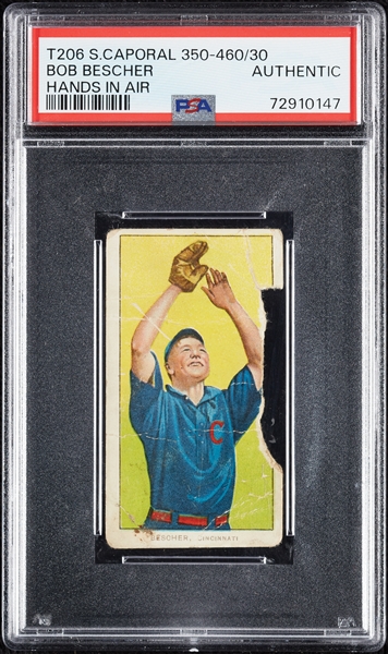 1909-11 T206 Bob Bescher Hands In Air PSA Authentic