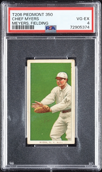 1909-11 T206 Chief Myers (Meyers) Fielding PSA 4
