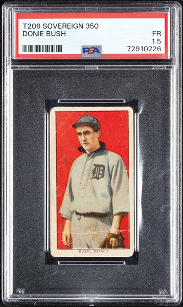 1909-11 T206 Donie Bush (Sovereign 350 Back) PSA 1.5