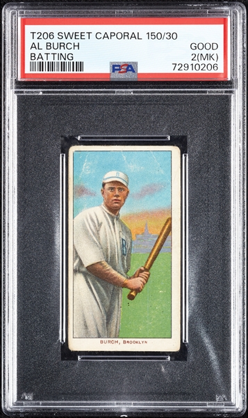 1909-11 T206 Al Burch Batting PSA 2 (MK)