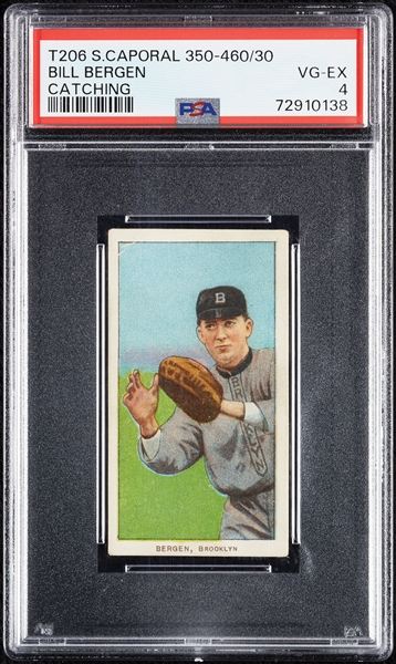 1909-11 T206 Bill Bergen Catching PSA 4