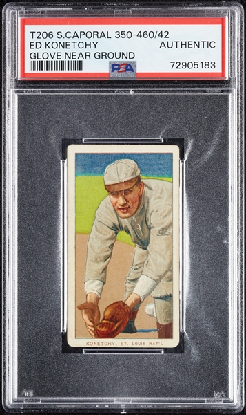 1909-11 T206 Ed Konetchy Glove Near Ground PSA Authentic