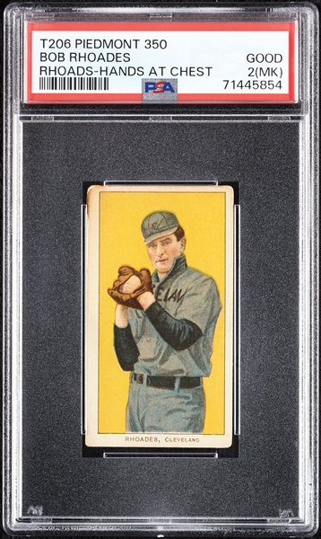 1909-11 T206 Bob Rhoades (Rhoads) Hands At Chest PSA 2 (MK)