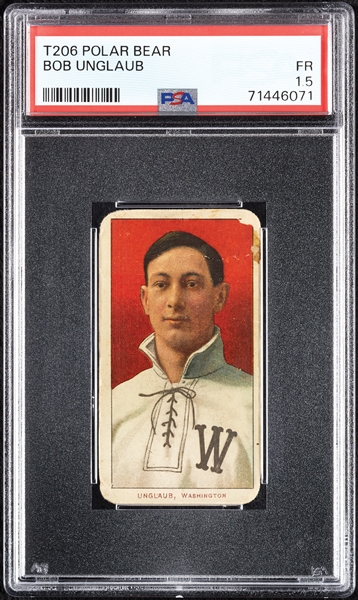 1909-11 T206 Bob Unglaub PSA 1.5