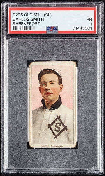 1909-11 T206 Carlos Smith Shreveport (Old Mill Back) PSA 1