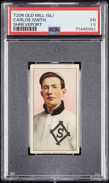 1909-11 T206 Carlos Smith Shreveport (Old Mill Back) PSA 1.5