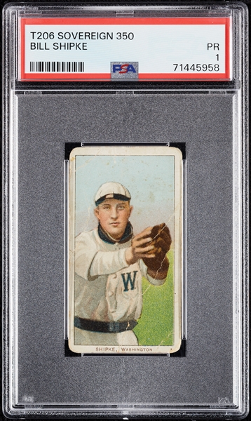 1909-11 T206 Bill Shipke (Sovereign 350 Back) PSA 1