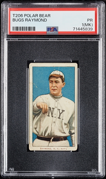 1909-11 T206 Bugs Raymond PSA 1 (MK)