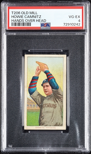 1909-11 T206 Howie Camnitz Hands Over Head (Old Mill Back) PSA 4