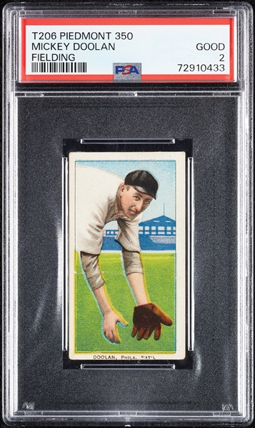 1909-11 T206 Mickey Doolan Fielding PSA 2