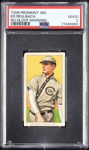 1909-11 T206 Ed Reulbach No Glove Showing PSA 2