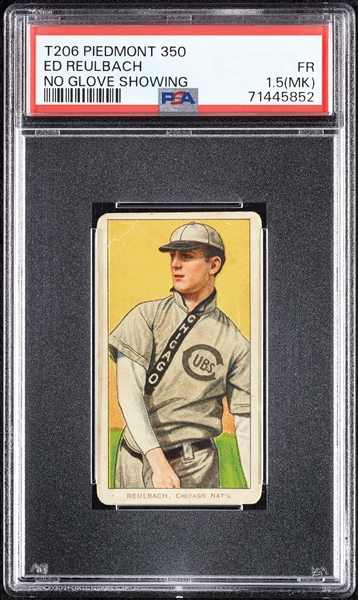 1909-11 T206 Ed Reulbach No Glove Showing PSA 1.5 (MK)