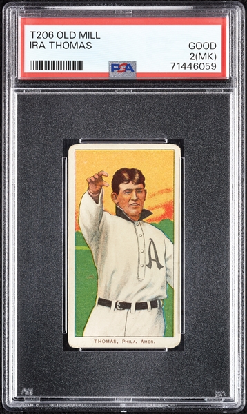 1909-11 T206 Ira Thomas (Old Mill Back) PSA 2 (MK)