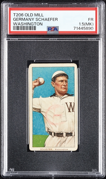 1909-11 T206 Germany Schaefer Washington (Old Mill Back) PSA 1.5 (MK)