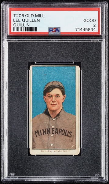 1909-11 T206 Lee Quillen (Quillin) (Old Mill Back) PSA 2