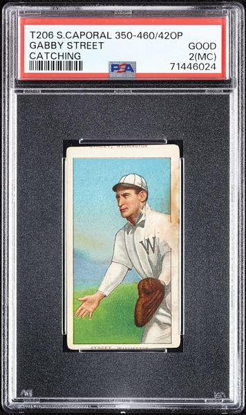 1909-11 T206 Gabby Street Catching PSA 2 (MC)