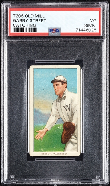 1909-11 T206 Gabby Street Catching (Old Mill Back) PSA 3 (MK)