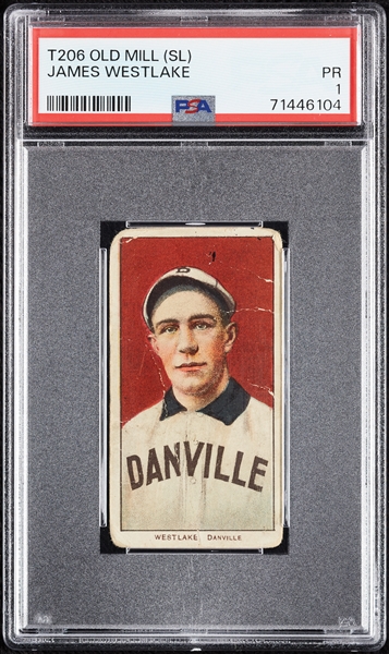 1909-11 T206 James Westlake (Old Mill Back) PSA 1