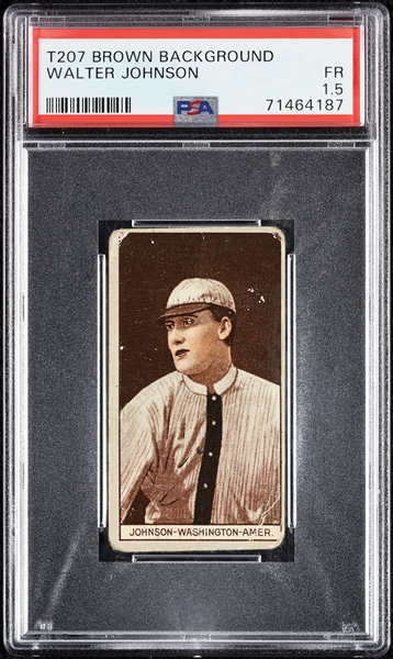 1912 T207 Brown Background Walter Johnson PSA 1.5