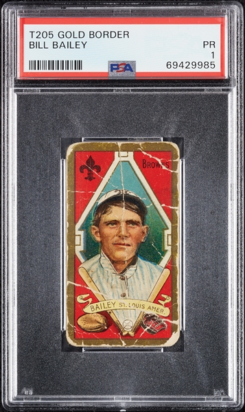 1911 T205 Gold Border Bill Bailey PSA 1