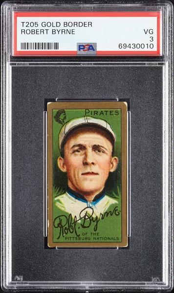 1911 T205 Gold Border Robert Byrne PSA 3