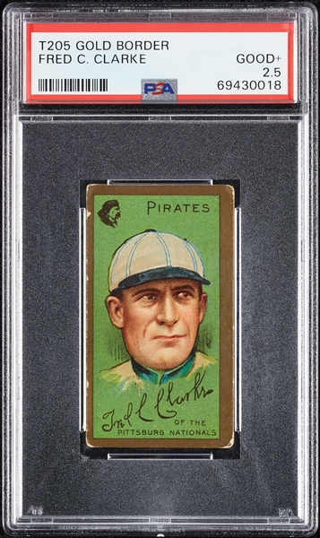 1911 T205 Gold Border Fred C. Clarke PSA 2.5