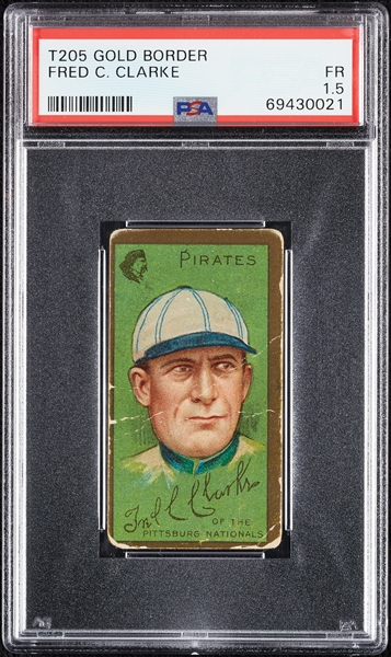 1911 T205 Gold Border Fred C. Clarke PSA 1.5