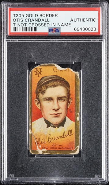 1911 T205 Gold Border Otis Crandall (T Not Crossed In Name) PSA Authentic