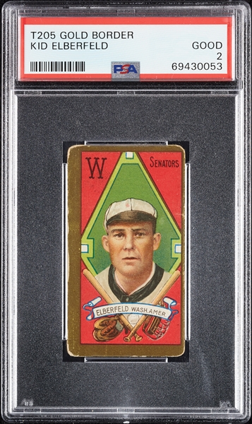 1911 T205 Gold Border Kid Elberfeld PSA 2