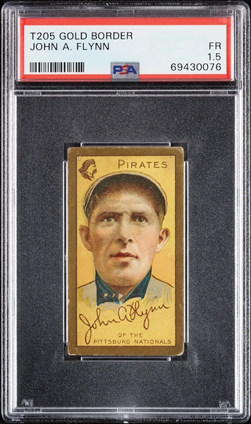 1911 T205 Gold Border John A. Flynn PSA 1.5