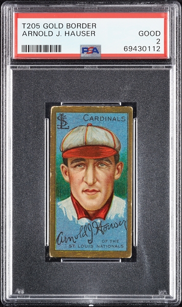 1911 T205 Gold Border Arnold J. Hauser PSA 2